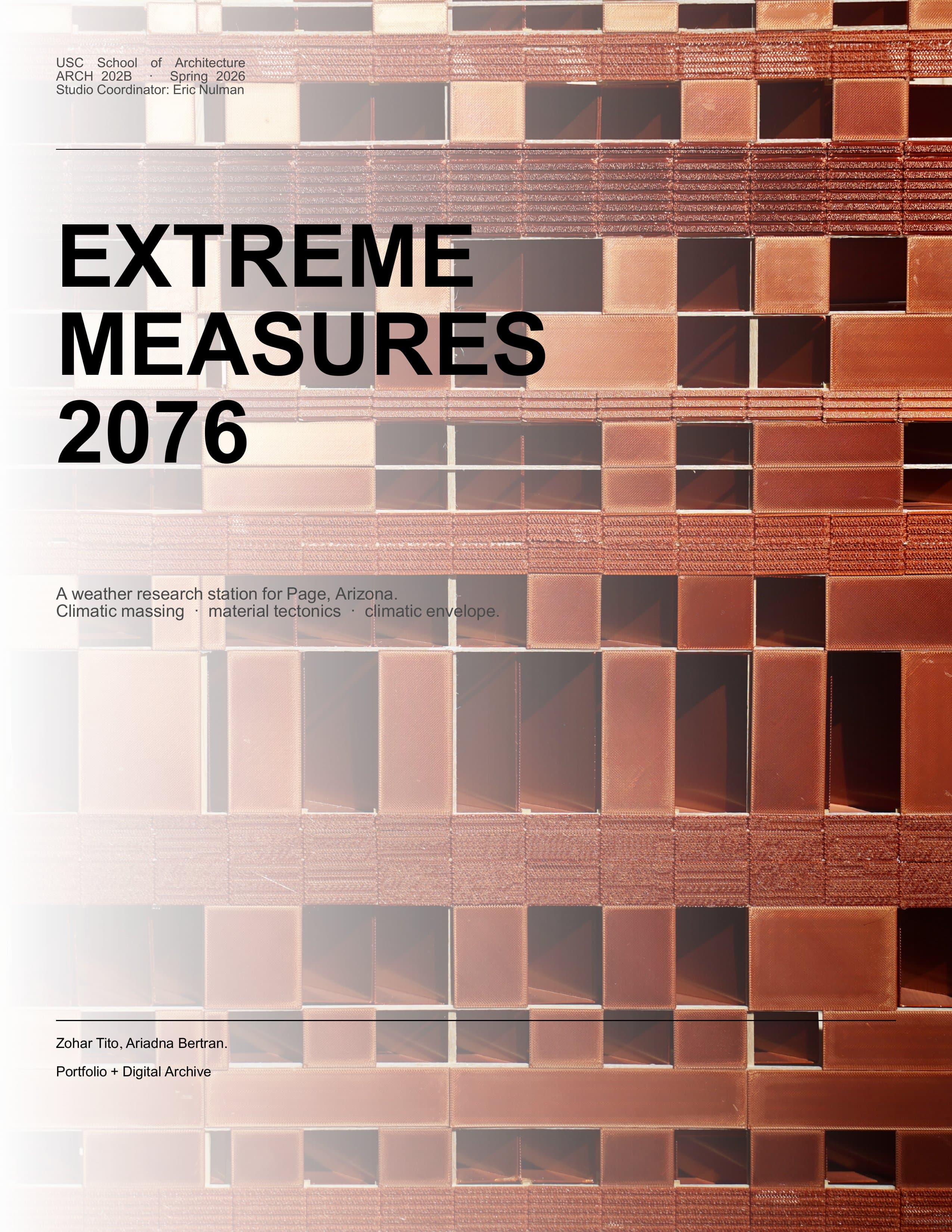 Cover: the title "Extreme Measures 2076" over a full-bleed close-up photo of the copper rainscreen model, with the course, coordinator and team names.
