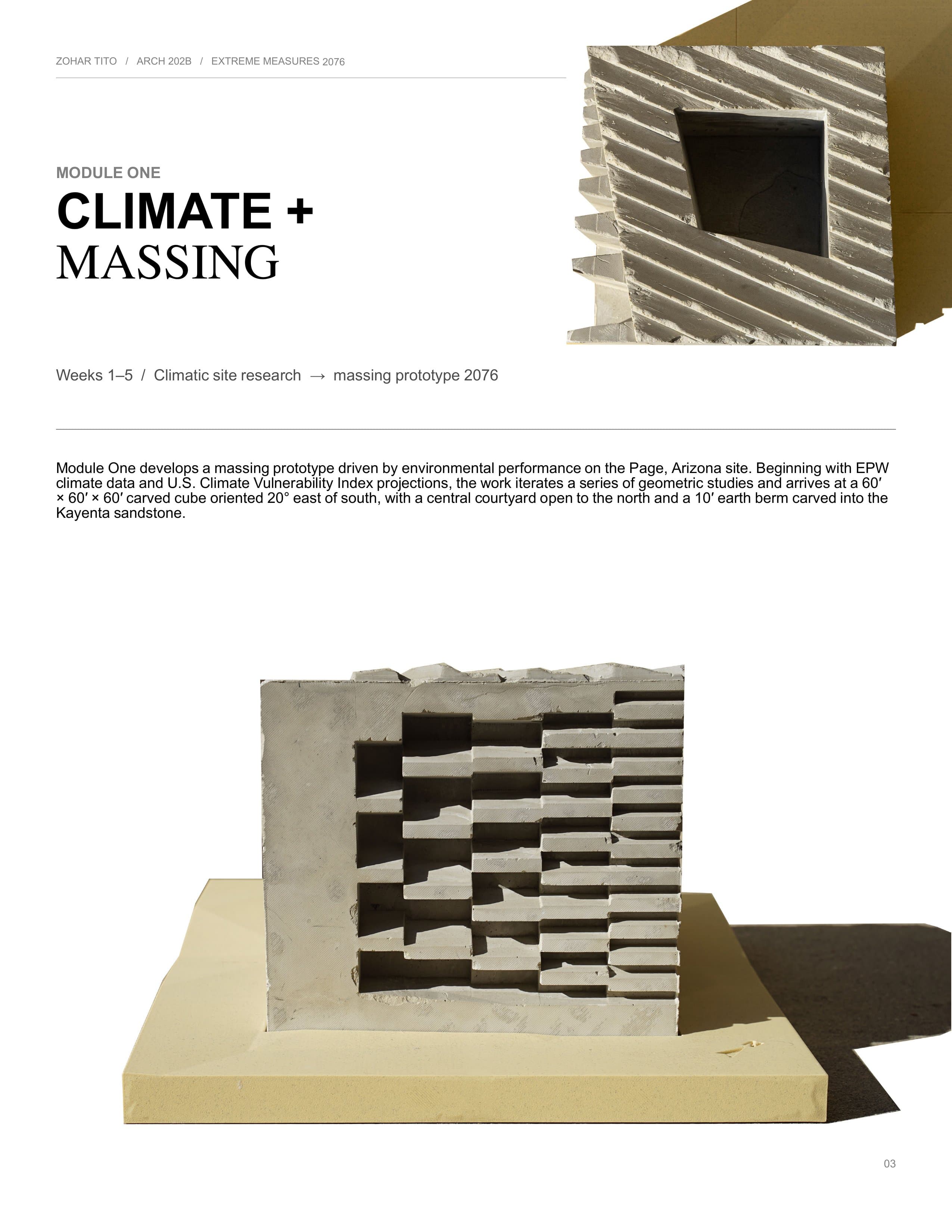 Module One divider with two photos of the cast carved-cube massing model: a close-up of the striated face and the stepped courtyard cut on a foam base.